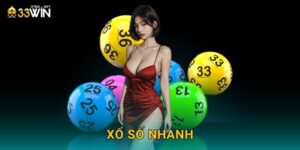 Xổ Số Nhanh 33win bg – Quay Số 5 Phút Trúng Ngay