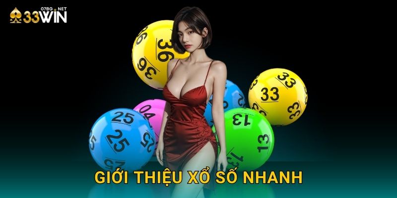 Giới thiệu xổ số nhanh
