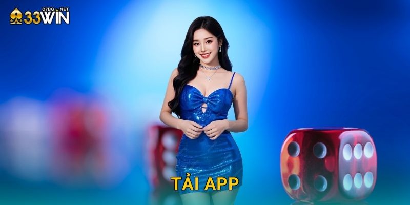 Tải App 33win bg – Cá Cược Mọi Lúc Mọi Nơi