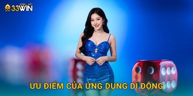 Ưu điểm của ứng dụng di động