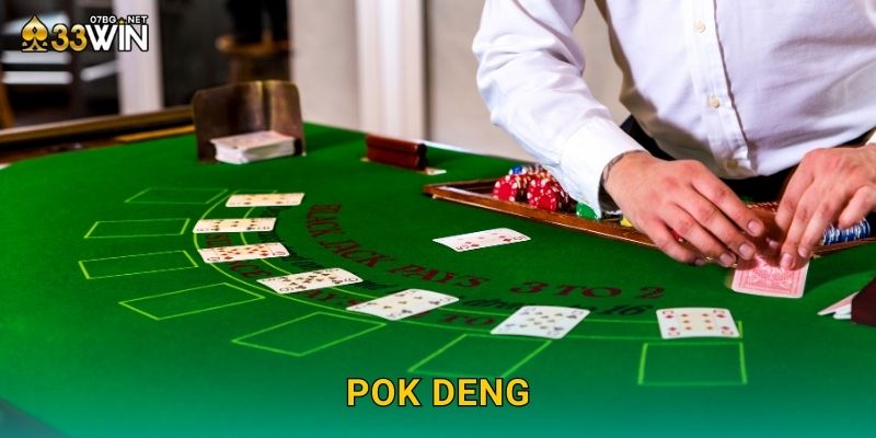Pok Deng 33win bg – Bài Thái Hấp Dẫn Nhất 2025