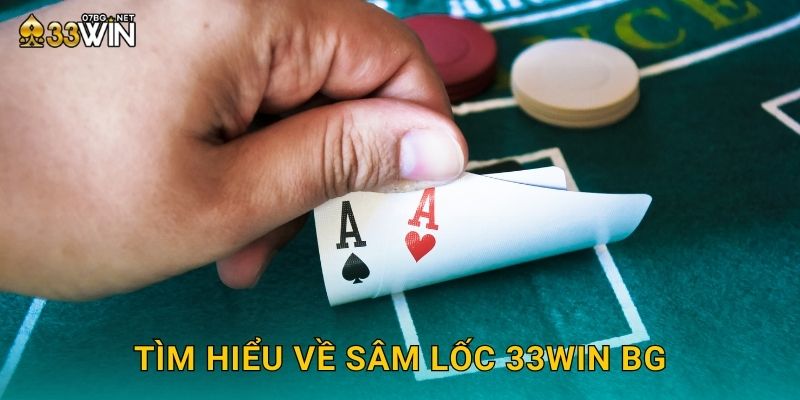 Sâm Lốc 33win bg - Trò Chơi Đỉnh Cao Trí Tuệ 2 Tìm hiểu về sâm lốc 33win bg