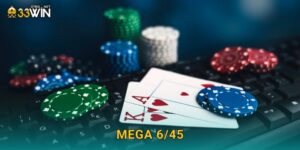 Mega 6/45 33win bg – Xổ Số Triệu Đô Mỗi Ngày